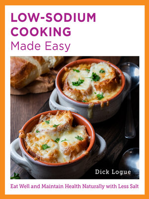 cover image of Low-Sodium Cooking Made Easy